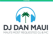 Tablet Screenshot of djdanmaui.com